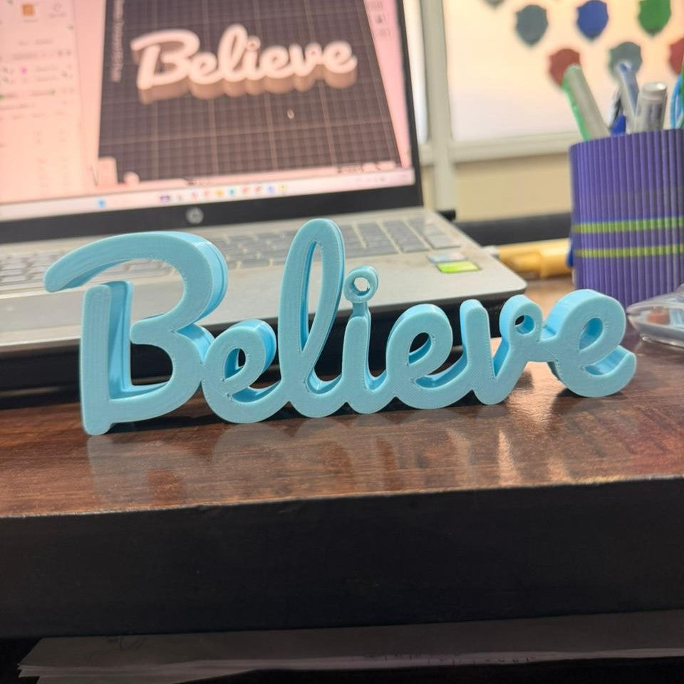 Believe Inspirational Decorative Tabletop Word Sign