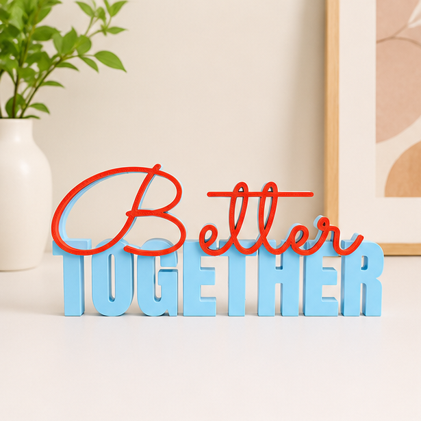 Better Together Tabletop Sign – Decorative Desk & Shelf Accent