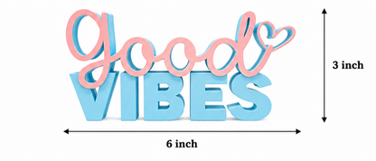 Good Vibes Tabletop Decor